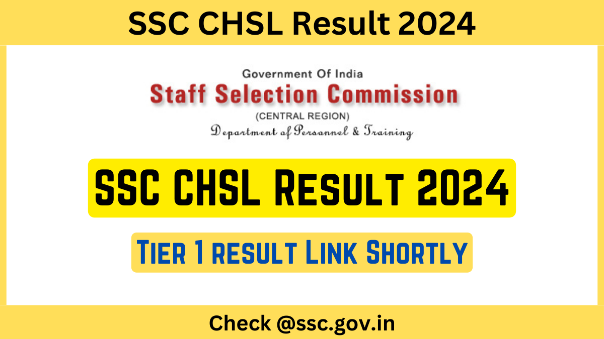 SSC CHSL Result 2024 Live Tier 1 Result Link Shortly Exam Dash